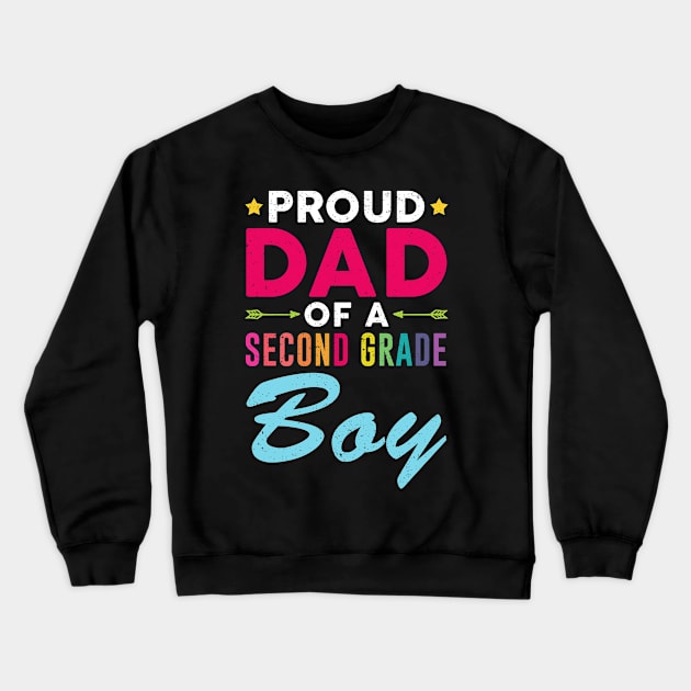 Proud Dad Of A Second grade Boy Back To School Gift Crewneck Sweatshirt by kateeleone97023